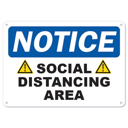OSHA Safety Notice Sign, Caution Social Distancing Area, 7in X 5in Decal